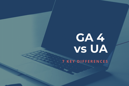 GA4 vs Universal Analytics - 7 key differences | Funnel